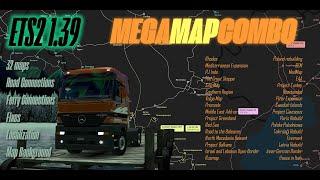 32 Maps Mega Combo for ETS2 1.39 Including new Turkey Promods Sibir Rusmap etc Setup guide