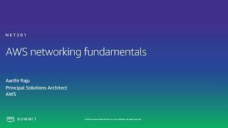 AWS AMER Summit 2020  AWS networking fundamentals