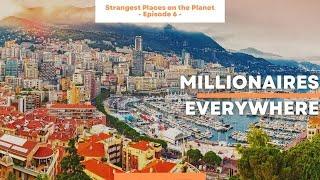 Monaco where one out of three people is a millionaire - Advanced Spanish