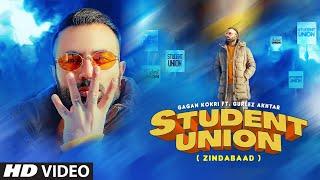 Student Union Full Song Gagan Kokri Gurlej Akhtar  Ikwinder Sahota   Latest Punjabi Song 2021