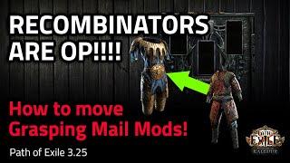 Recombinators are OP Transfer Grasping Mail Mods to ANY Base - Path of Exile 3.25