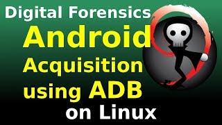 Linux Android Acquisition using ADB root netcat and DD