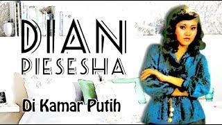 Dian Piesesha - Di Kamar Putih Official Lyric Video