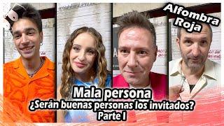 PREMIERE de Mala persona  ¿Serán buenas personas los invitados?