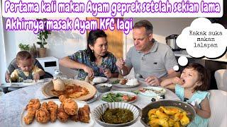 PERTAMA KALI MAKAN AYAM GEPREK SETELAH SEKIAN LAMA  AKHIRNYA MASAK AYAM KFC LAGI