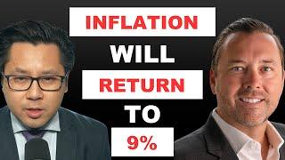 Why Inflation Will Return To 9% 85% Chance Of Fed Cut By September  Brett Heath