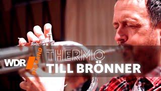 Till Brönner feat. by WDR BIG BAND - Thermo