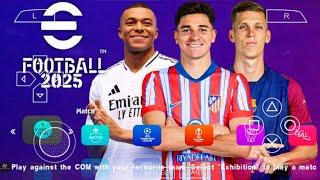 eFOOTBALL PES 2025 PPSSPP CAMERA PS5 ANDROID OFFLINE NEW KITS 202425 REAL FACES & LATEST TRANSFERS