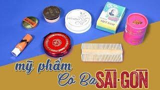 Trên tay 8 món mỹ phẩm huyền thoại thời Cô Ba Sài Gòn - sánh ngang xà bông Cô Ba  Tiny Loly