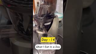 What I Eat In A Day  Day 14  #Shorts #weightloss #whatieatinaday #trending #ashortaday #fitness