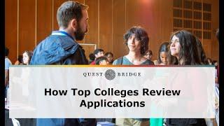 How Top Colleges Review Applications