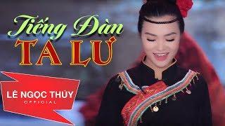 Tiếng Đàn Ta Lư - Lê Ngọc Thúy