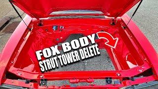 Fox body Mustang strut tower DELETE *IN DEPTH LOOK