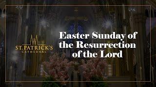 Easter Sunday of the Resurrection of the Lord - April 9th 2023