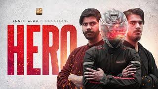 Hero  A Short film by Youth Club