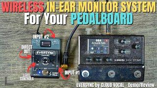 WIRELESS In-Ear Monitor System For Your PEDALBOARD - Eversync Review