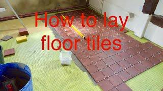 How to lay quarry floor tiles