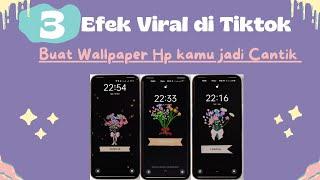 Cara buat wallpaper bunga pake efek yang viral di tiktok.Terbarubisa digunakan semua jenis Hp