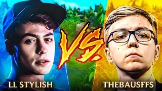 LL STYLISH  LL STYLISH VS THEBAUSFFS