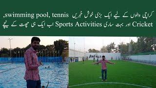 Biggest Sports Activities In Karachi  Swimming PoolTennisCricket FootBall  KMC Sports Complex