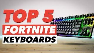 Top 5 Best Keyboards for Fortnite Gaming Keyboards