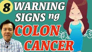 8 Warning Signs ng Colon Cancer - By Doc Willie Ong #1081