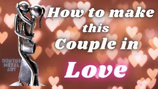 This video shows you how to make this Metal Art couple