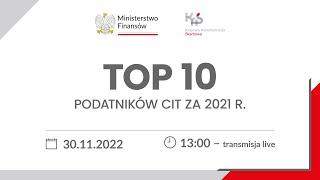 TOP 10 podatników CIT w 2021 roku