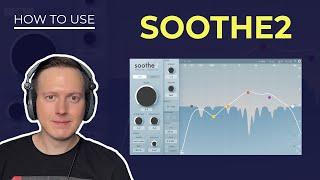 Soothe2 - Everything You Need to Know for 2022 Tutorial