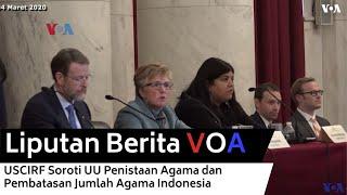 USCIRF Soroti UU Penistaan Agama dan Pembatasan Jumlah Agama Indonesia