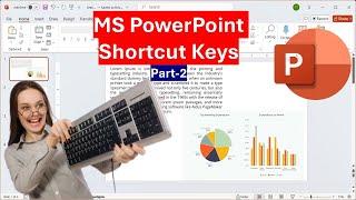 Microsoft PowerPoint Shortcut Keys Part 2