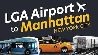 LGA Airport to New York ALL OPTIONS