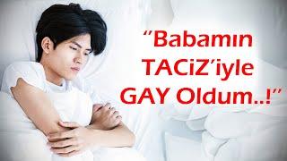 KEŞKE YAPMASAYDIM  270.Bölüm Babamın Taciziyle Gay Oldum...