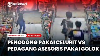 Detik-Detik Penjaga Toko Aksesoris Motor dit0dong c*lurit Dilawan dengan G0L0k