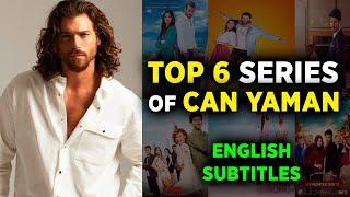 6 BEST CAN YAMAN SERIES WITH ENGLISH SUBTITLES
