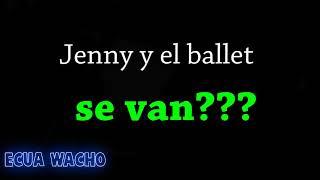 Urgente Jenny y el ballet se van de VLA???