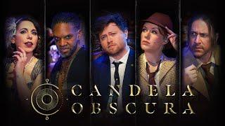 Candela Obscura Live  The Circle of the Silver Screen