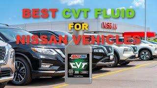 Best CVT Fluid For Nissan Vehicles How To Protect Your CVT Transmission and Improve Performance