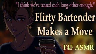 F4F Flirty Bartender Makes the First Move ASMR bartender asmr soothing asmr confession