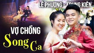 VỢ CHỒNG ĐA TÀI Lê Phương Trung Kiên SONG CA BOLERO TÌNH BỂ BÌNH nghe như RÓT MẬT VÀO TAI  THVL