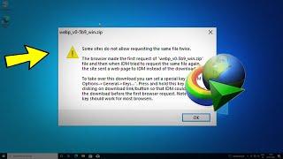 Fix IDM Some sites do not allow requesting the same file twice Error Internet Download Manager ️