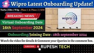 Wipro Onboarding Update  Joining 18th Sept 2024  Turbo Elite Wilp SIM Watch Now️