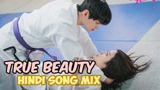 True Beauty Hindi Song Mix Khuda BhiNew Korean Love Story ️