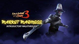 Market Madness Event - Shadow Fight 3