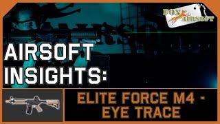 Elite Force M4 w Eye Trace  Fox Airsoft