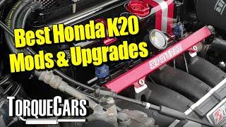 Best Honda K20 Mods & Upgrades Tuning Guide