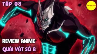 TẬP 08  Trở Thành Quái Vật Số 8 Mạnh Nhất - Kaiju no 8  Tóm Tắt Anime  Review Anime