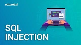 What is SQL Injection?  SQL Injection Tutorial  Cybersecurity Training  Edureka