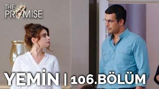 Yemin 106. Bölüm  The Promise Season 2 Episode 106