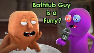 Is Bathtub Guy a Furry?